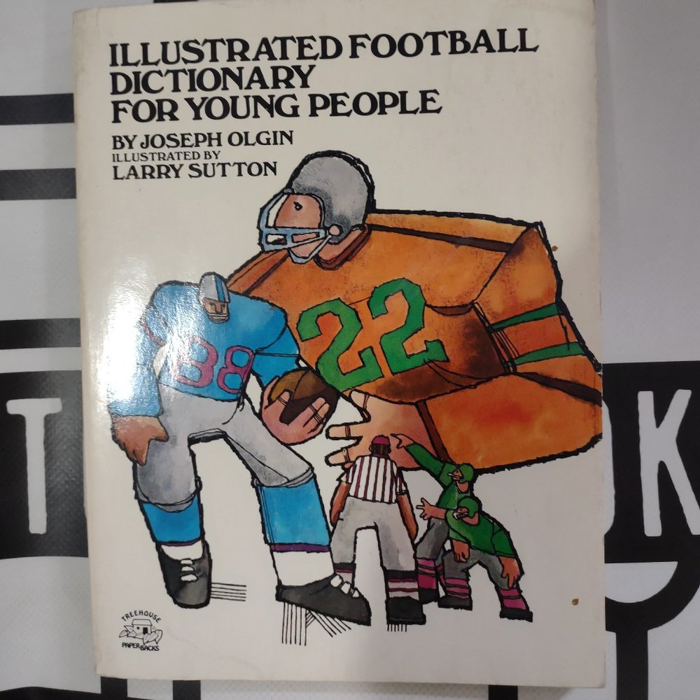 Illustrated Football Dictionary for Young People by Joseph Olgin Paperback 1978